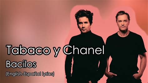 tabaco y Chanel lyrics english